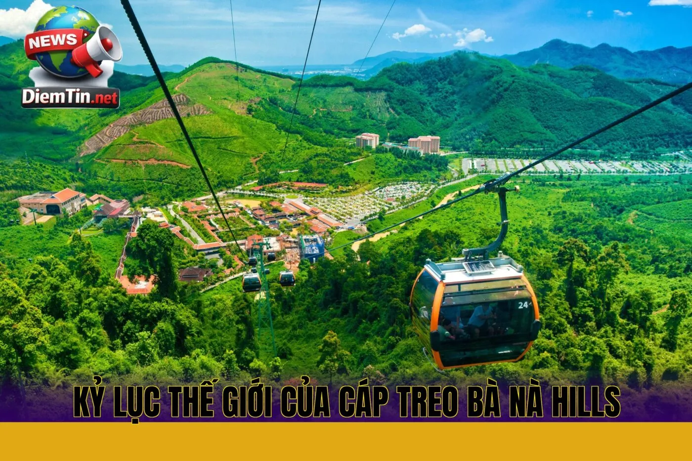 kỷ lục thế giới của cáp treo Bà Nà Hills