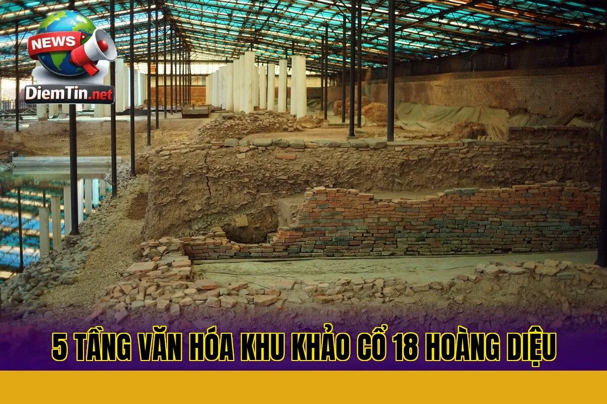 5 tầng văn hóa khu khảo cổ 18 Hoàng Diệu