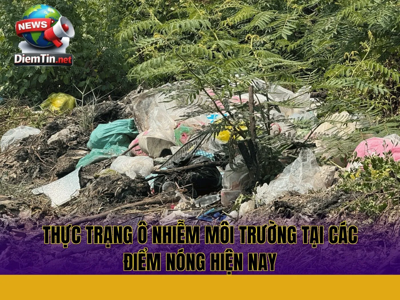 Thực trạng ô nhiễm môi trường tại các điểm nóng hiện nay