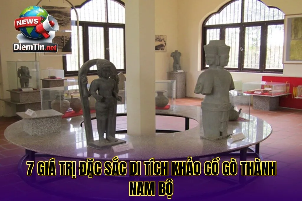 7 Giá Trị Đặc Sắc Di Tích Khảo Cổ Gò Thành Nam Bộ