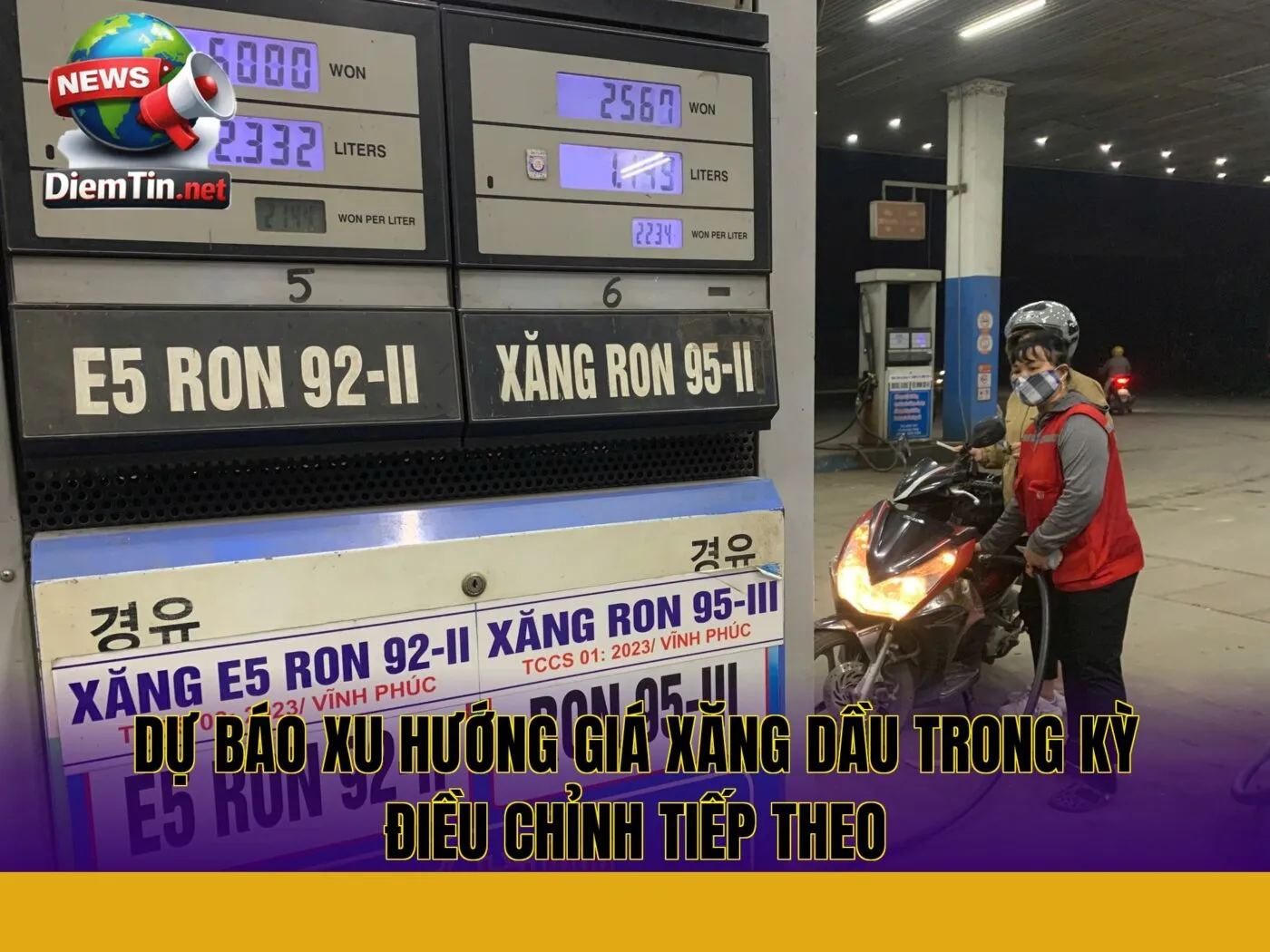 dự báo xu hướng giá xăng dầu trong kỳ điều chỉnh tiếp theo