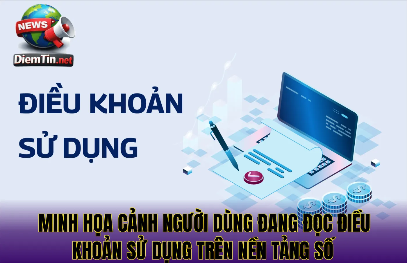 Minh họa cảnh người dùng đang đọc điều khoản sử dụng trên nền tảng số