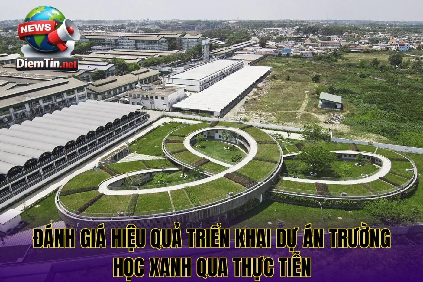 Đánh giá hiệu quả triển khai dự án trường học xanh qua thực tiễn