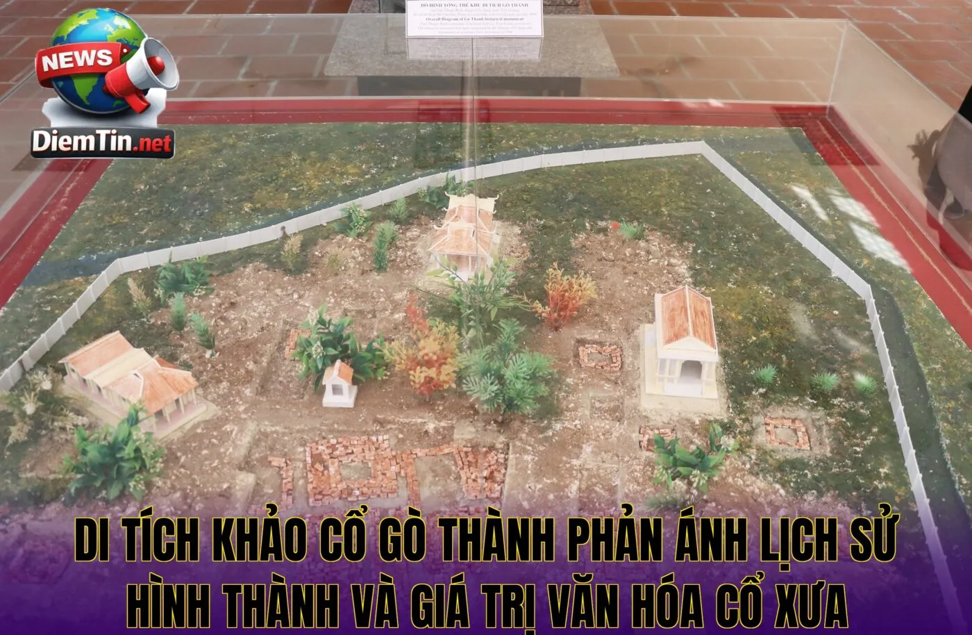 Di tích khảo cổ Gò Thành phản ánh lịch sử hình thành và giá trị văn hóa cổ xưa