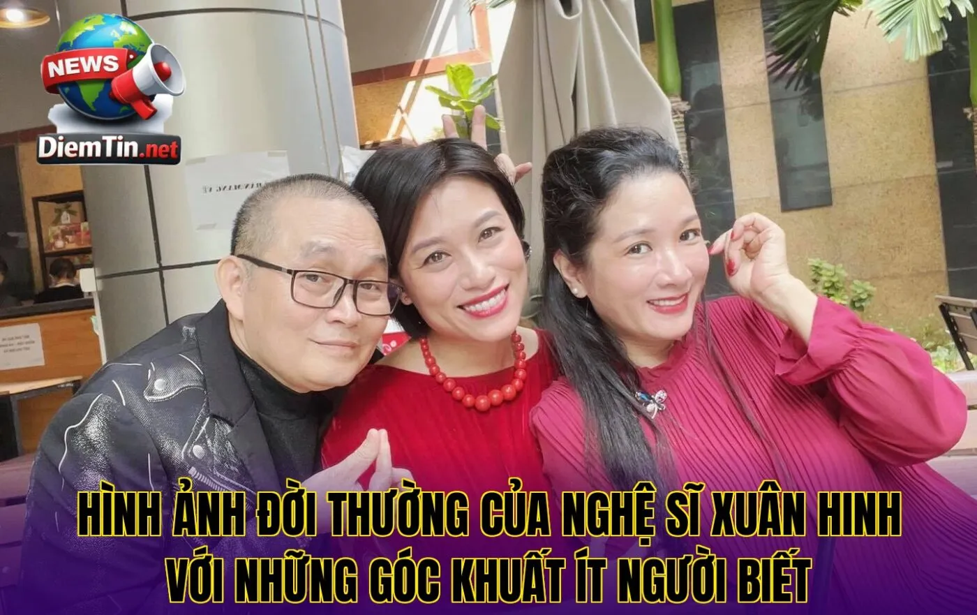 Hình ảnh đời thường của nghệ sĩ Xuân Hinh với những góc khuất ít người biết